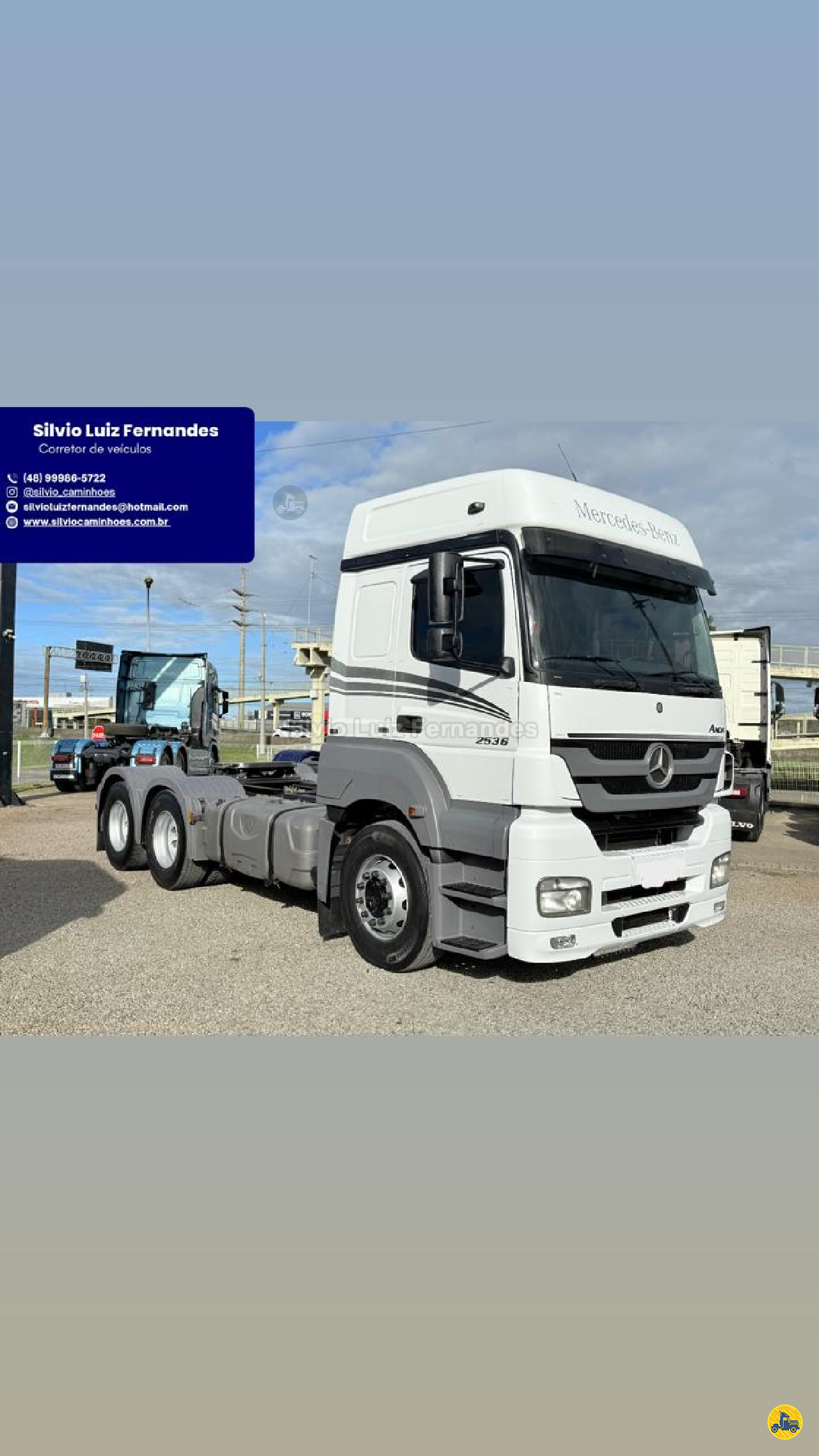 CAMINHAO MERCEDES-BENZ MB 2536 Cavalo Mecânico Cavalo 6x2 Silvio Caminhões TUBARAO SANTA CATARINA SC